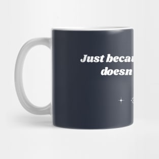 Typography lyric quotes Mug